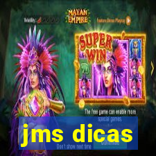 jms dicas